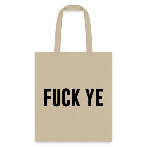 F*CK YE - Tote Bag Miniatura